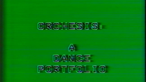 Thumbnail for entry Orchesis: A Dance Portfolio, 1975-1977