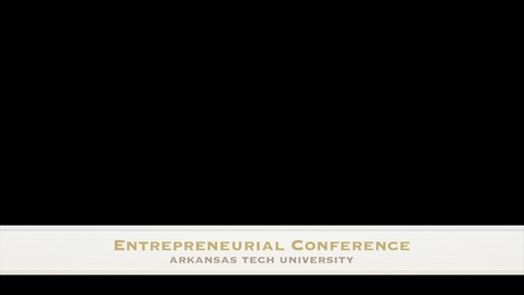 Thumbnail for Entrepreneurial Conference - Pt 2