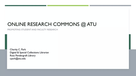 Thumbnail for Online Research Commons @ ATU:  Promoting  Student and Faculty Research