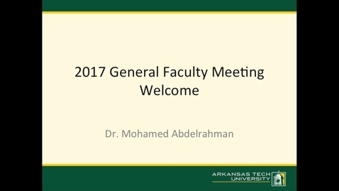 Thumbnail for 2017 General Faculty Meeting