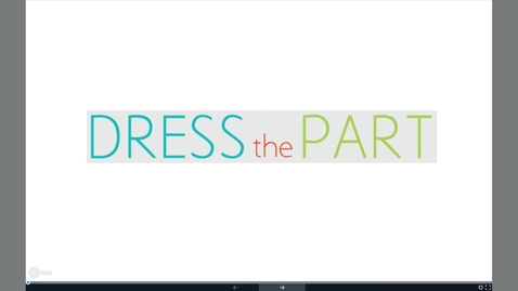 Thumbnail for entry Dress The Part