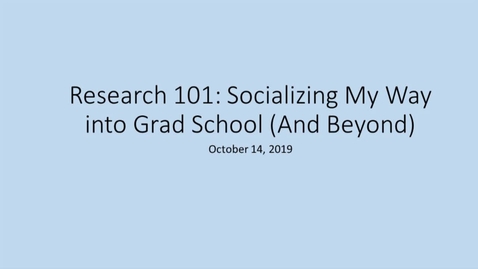 Thumbnail for entry Socializing into Grad School