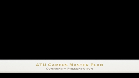 Thumbnail for Campus Master Plan  Community Presentation