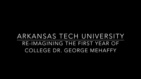 Thumbnail for Re-Imagining the First Year of College - Challenges and Opportunities