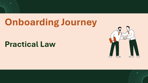 Thumbnail for Practical Law  - Onboarding Journey