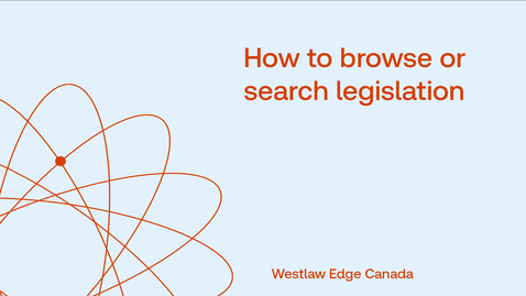 Thumbnail for How to browse or search legislation