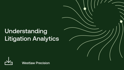 Thumbnail for Understanding Litigation Analytics
