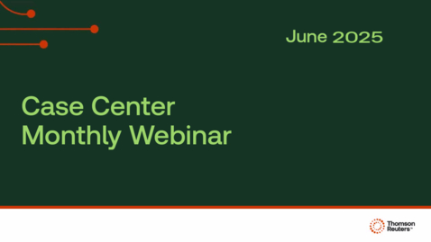 Thumbnail for Case Center Webinar June 2025 US