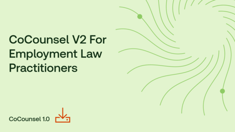 Thumbnail for CoCounsel for Employment Law Practitioners