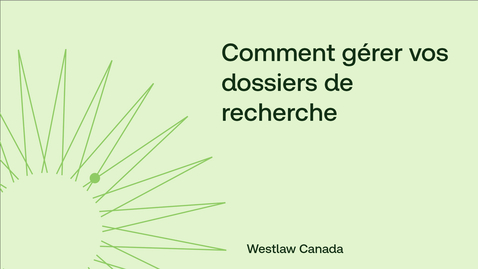 Thumbnail for Comment gérer vos dossiers de recherche