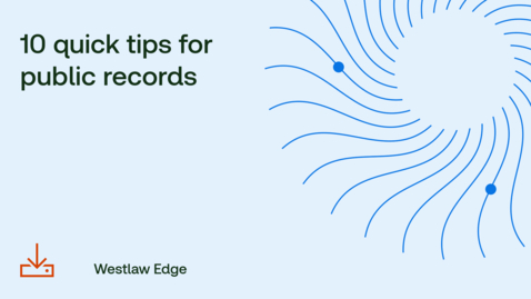 Thumbnail for 10 quick tips for public records
