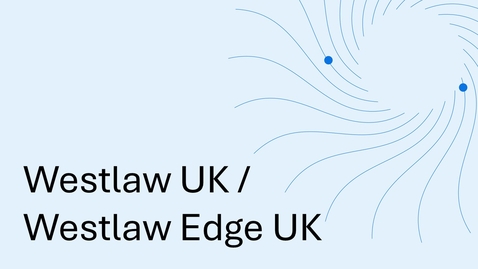 Thumbnail for Westlaw UK / Westlaw Edge UK: July 2025