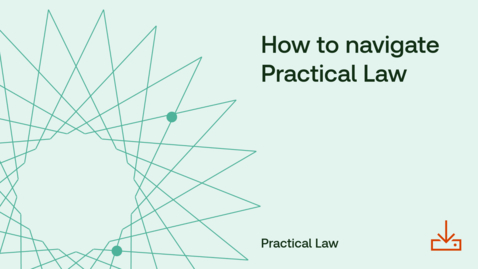 Thumbnail for How to navigate Practical Law