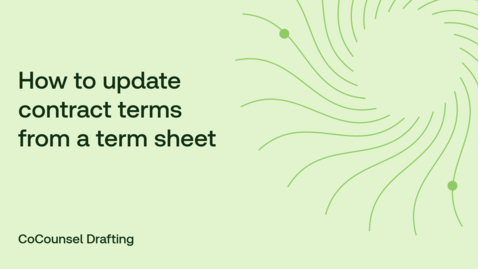 Thumbnail for How to update contract terms from a term sheet 