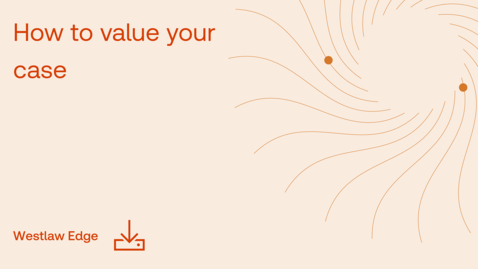 Thumbnail for How to value your case and locate the best filing location
