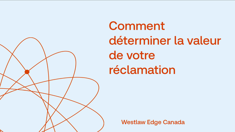 Thumbnail for Comment déterminer la valeur de votre réclamation