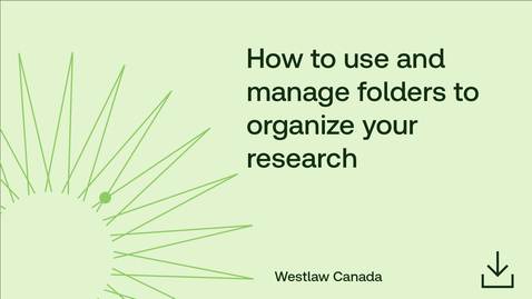 Thumbnail for How to use and manage folders to organize your research