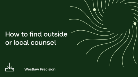 Thumbnail for How to find outside or local counsel