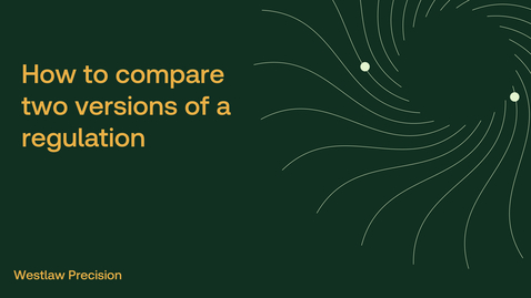 Thumbnail for How to compare two versions of a regulation