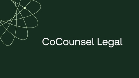 Thumbnail for CoCounsel Legal Package Intro