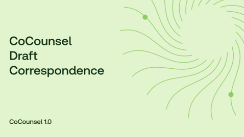 Thumbnail for CoCounsel Draft Correspondence