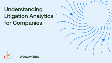 Thumbnail for Understanding Litigation Analytics for Companies