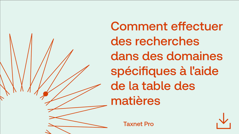 Thumbnail for Comment effectuer des recherches dans des domaines spécifiques à l'aide de la table des matières