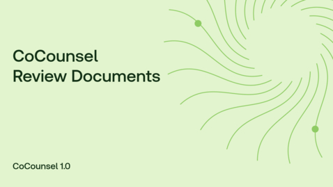 Thumbnail for CoCounsel Review Documents