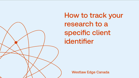 Thumbnail for How to track your research to a specific client identifier