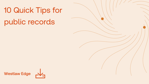 Thumbnail for 10 Quick Tips Public Records