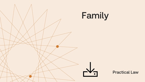 Thumbnail for Practical Law Practice Areas: Family