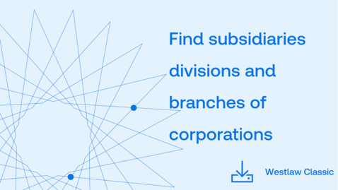 Thumbnail for How to find subsdiaries divisions and branches of corporations