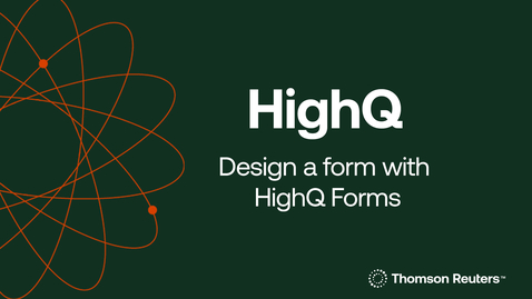 Thumbnail for   Design a form with HighQ Forms