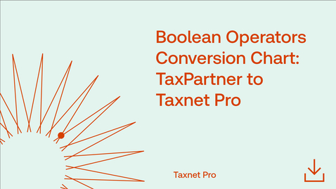 Thumbnail for Boolean Operators Conversion Chart: TaxPartner to Taxnet Pro