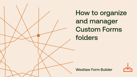 Thumbnail for How to organize and manage Custom Forms folders