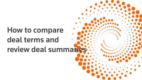Thumbnail for How to compare deal terms and review deal summaries