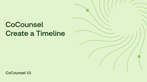 Thumbnail for CoCounsel Create a Timeline