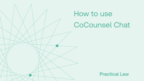 Thumbnail for How to use CoCounsel Chat