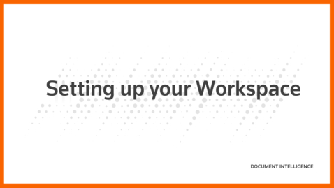 Thumbnail for Setting up your Workspace