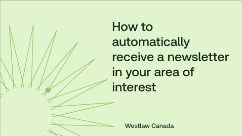 Thumbnail for How to automatically receive a newsletter in your area of interest