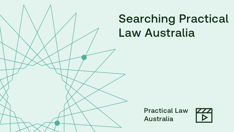 Thumbnail for Searching Practical Law Australia