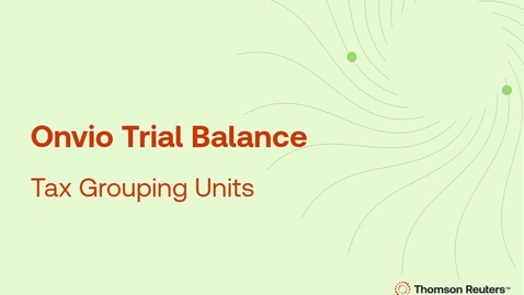 Thumbnail for Onvio Trial Balance - Tax Grouping Units