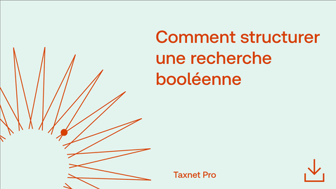 Thumbnail for Comment structurer une recherche booléenne