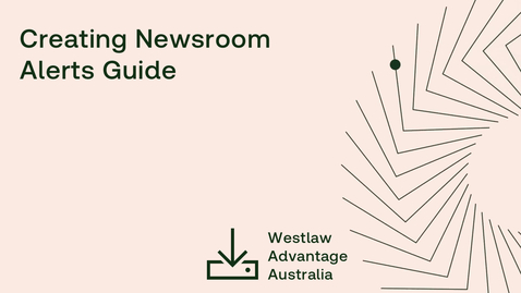 Thumbnail for Creating Newsroom Alerts Guide