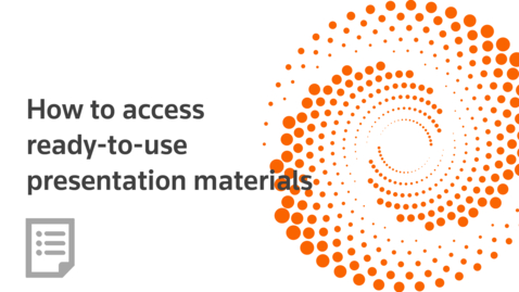 Thumbnail for How to access ready-to-use presentation materials