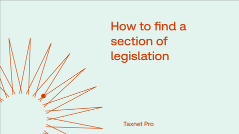 Thumbnail for How to find a section of legislation
