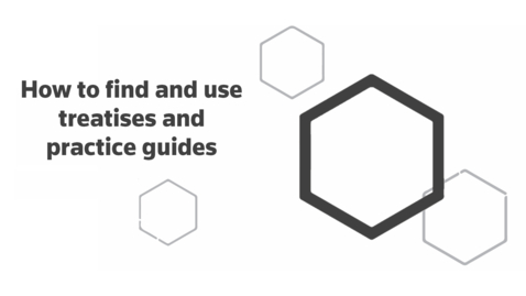 Thumbnail for How to find and use treatises and practice guides