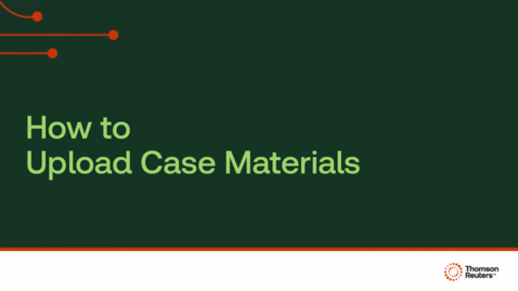Thumbnail for How to upload case materials