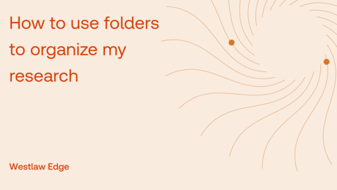 Thumbnail for How to use folders to organize my research