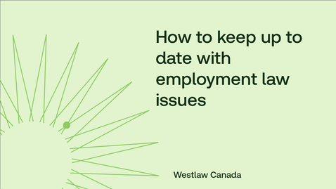 Thumbnail for How to keep up to date with employment law issues